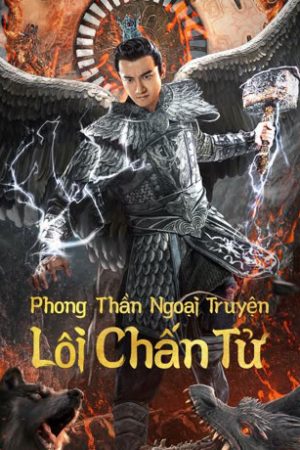 Phong Thần Ngoại Truyện: Lôi Chấn Tử